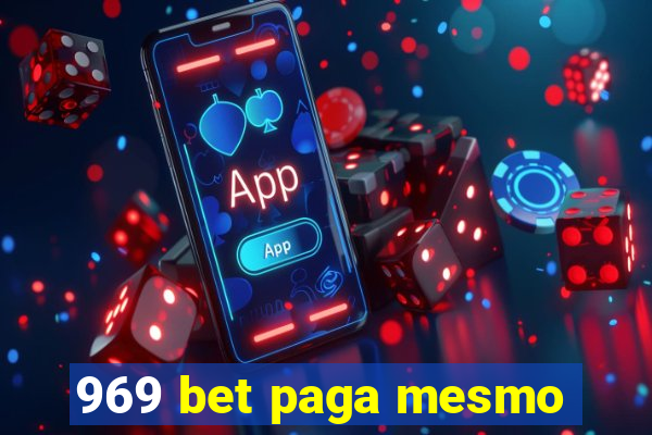 969 bet paga mesmo